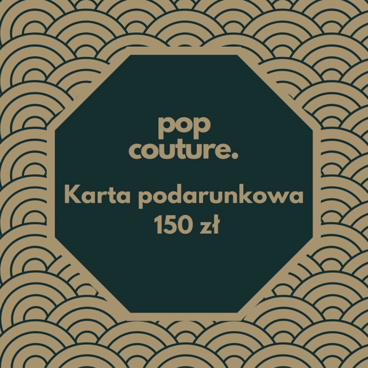 Karta podarunkowa o wartości 150 złotych
